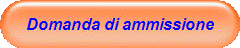 Domanda di ammissione