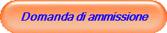 Domanda di ammissione